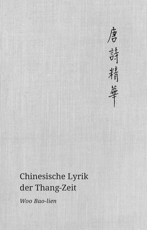 Produktbild: Chinesische Lyrik der Thang-Zeit