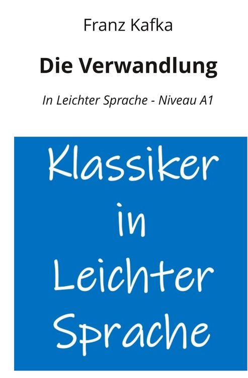 Produktbild: Die Verwandlung: In Leichter Sprache - Niveau A1