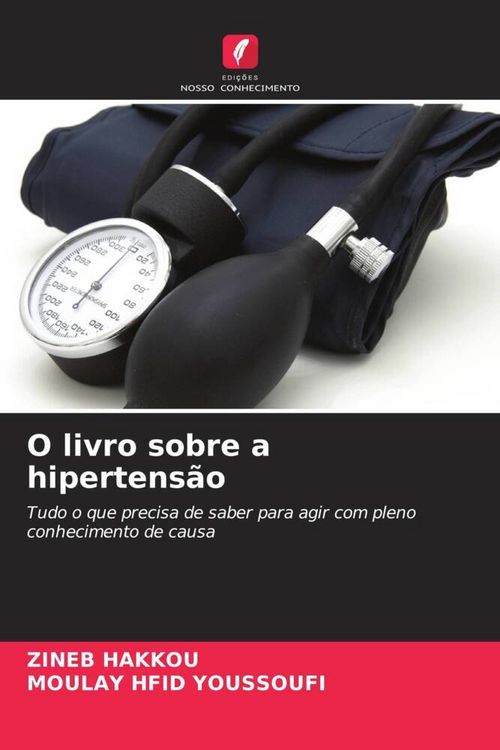 Produktbild: O livro sobre a hipertens&atilde;o