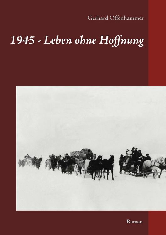 Produktbild: 1945 - Leben ohne Hoffnung