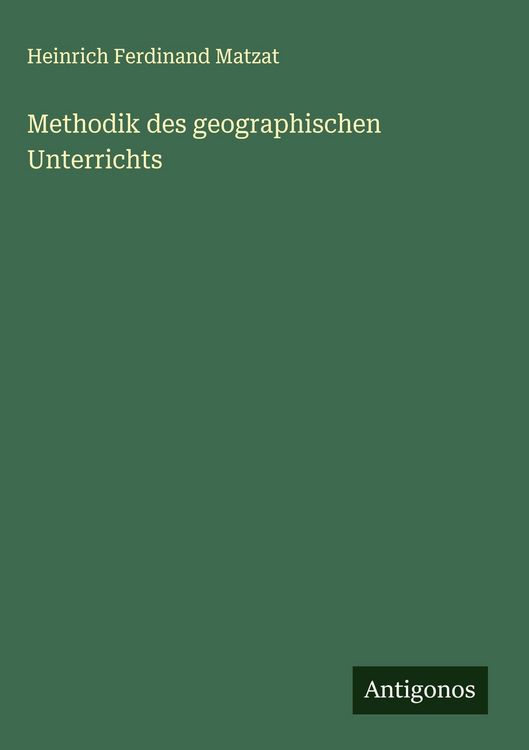 Produktbild: Methodik des geographischen Unterrichts