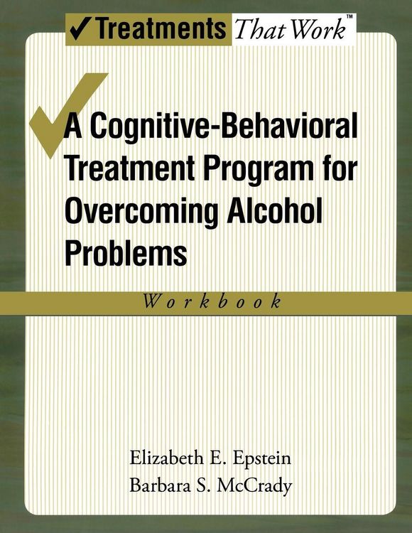 Produktbild: Cognitive-Behavioral Treatment Program for Overcoming Alcohol Problems (Workbook)