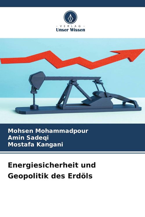 Produktbild: Energiesicherheit und Geopolitik des Erd&ouml;ls
