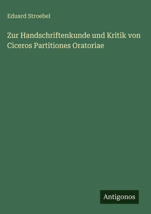 Produktbild: Zur Handschriftenkunde und Kritik von Ciceros Partitiones Oratoriae