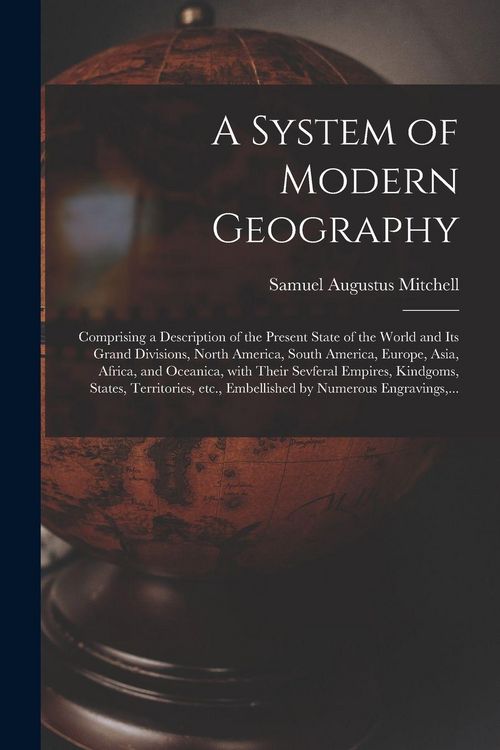 Produktbild: A System of Modern Geography [microform]