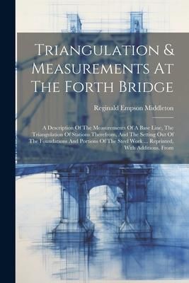 Produktbild: Triangulation & Measurements At The Forth Bridge