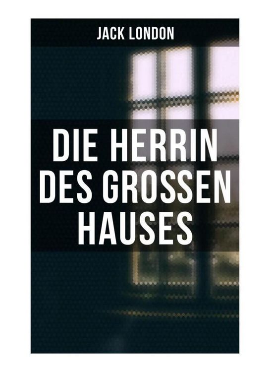 Produktbild: Die Herrin des Gro&szlig;en Hauses
