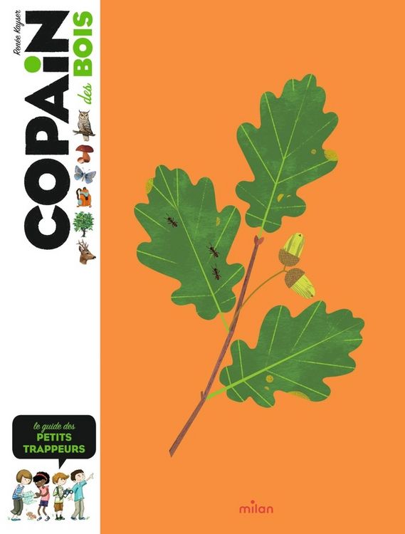 Produktbild: Copain des bois : le guide des petits trappeurs