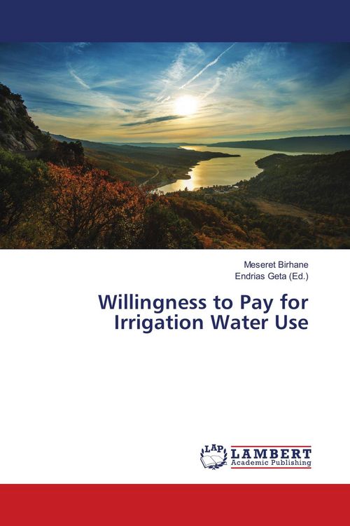 Produktbild: Willingness to Pay for Irrigation Water Use