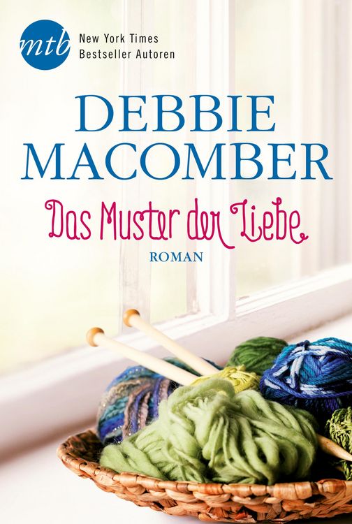 Bild vom Artikel Das Muster der Liebe vom Autor Debbie Macomber