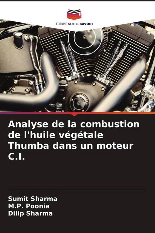 Produktbild: Analyse de la combustion de l'huile v&eacute;g&eacute;tale Thumba dans un moteur C.I.