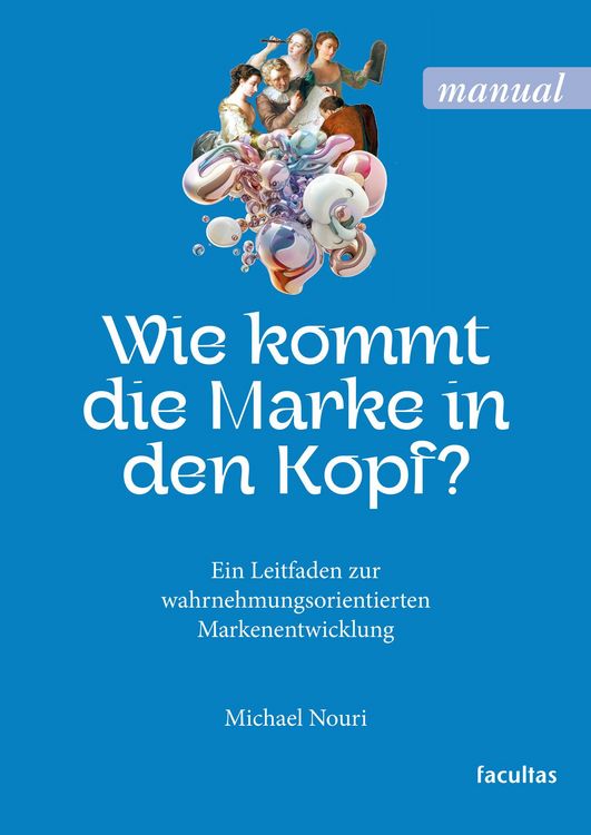 Produktbild: Wie kommt die Marke in den Kopf?