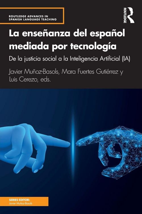 Produktbild: La ense&ntilde;anza del espa&ntilde;ol mediada por tecnolog&iacute;a