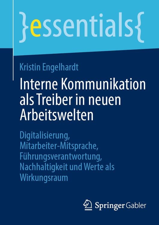 Bild vom Artikel Interne Kommunikation als Treiber in neuen Arbeitswelten vom Autor Kristin Engelhardt