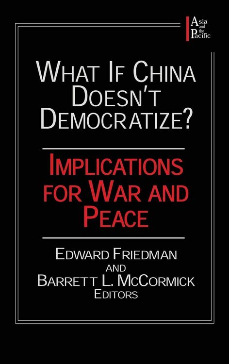 Produktbild: What if China Doesn't Democratize?