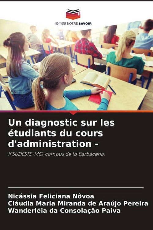Produktbild: Un diagnostic sur les &eacute;tudiants du cours d'administration -