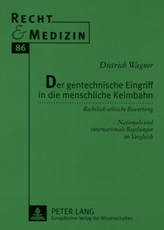 Produktbild: Der gentechnische Eingriff in die menschliche Keimbahn