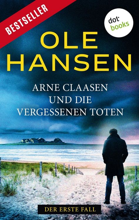 Produktbild: Arne Claasen und die vergessenen Toten