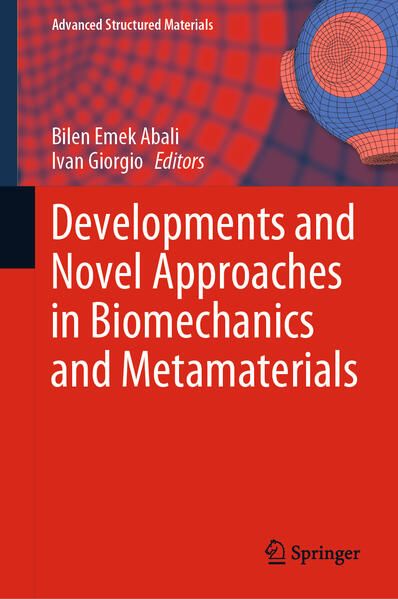 Produktbild: Developments and Novel Approaches in Biomechanics and Metamaterials
