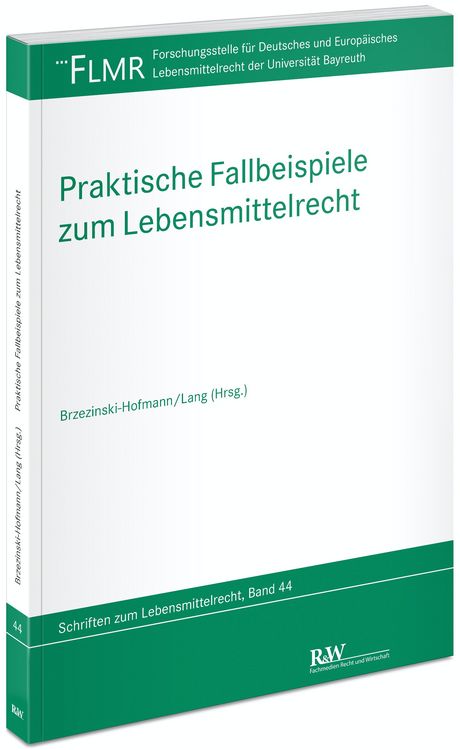 Produktbild: Praktische Fallbeispiele zum Lebensmittelrecht