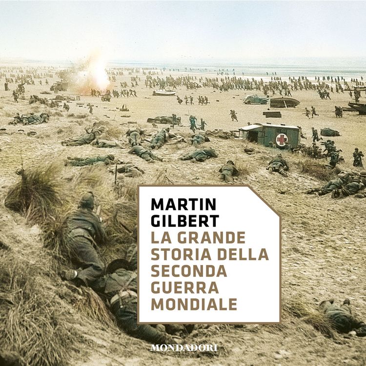 Produktbild: La grande storia della seconda Guerra Mondiale