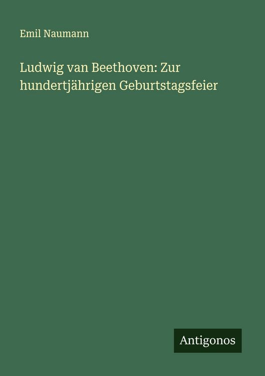 Produktbild: Ludwig van Beethoven: Zur hundertj&auml;hrigen Geburtstagsfeier