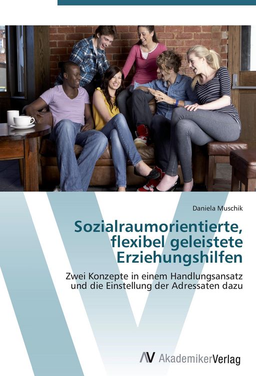 Produktbild: Sozialraumorientierte, flexibel geleistete Erziehungshilfen