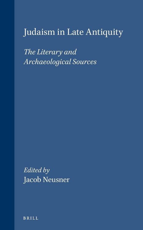 Produktbild: Judaism in Late Antiquity 1. The Literary and Archaeological Sources