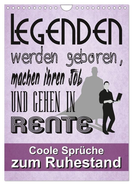 Produktbild: Coole Spr&uuml;che zum Ruhestand (Wandkalender 2026 DIN A4 hoch), CALVENDO Monatskalender