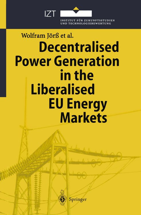 Produktbild: Decentralised Power Generation in the Liberalised EU Energy Markets