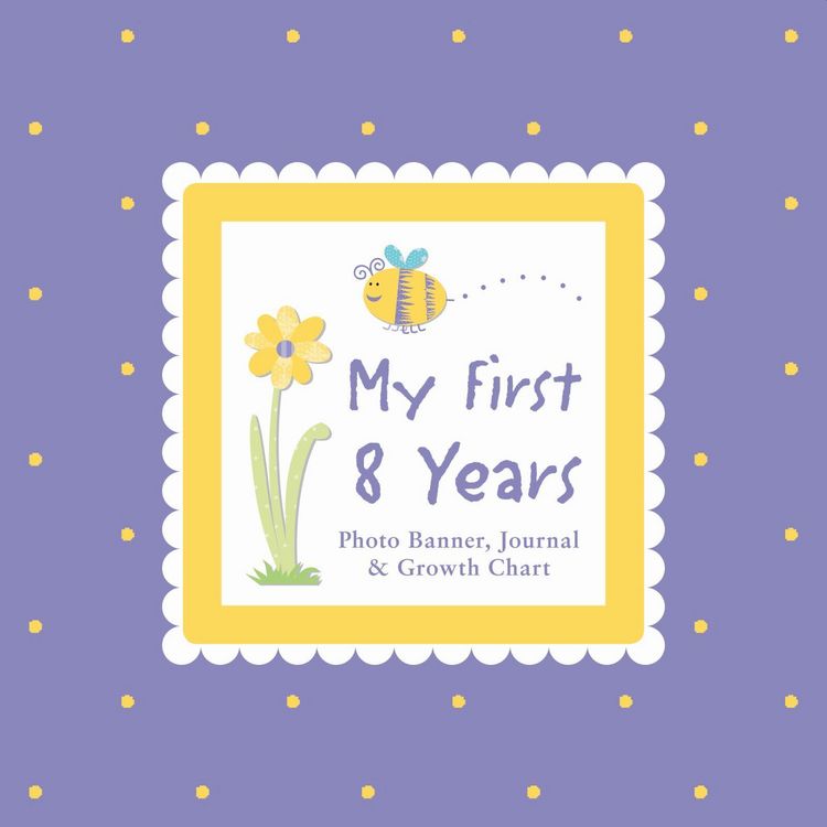 Produktbild: My First 8 Years Photo Banner, Journal & Growth Chart [With Photo Banner, Paper Photo Frames and Growth Chart]