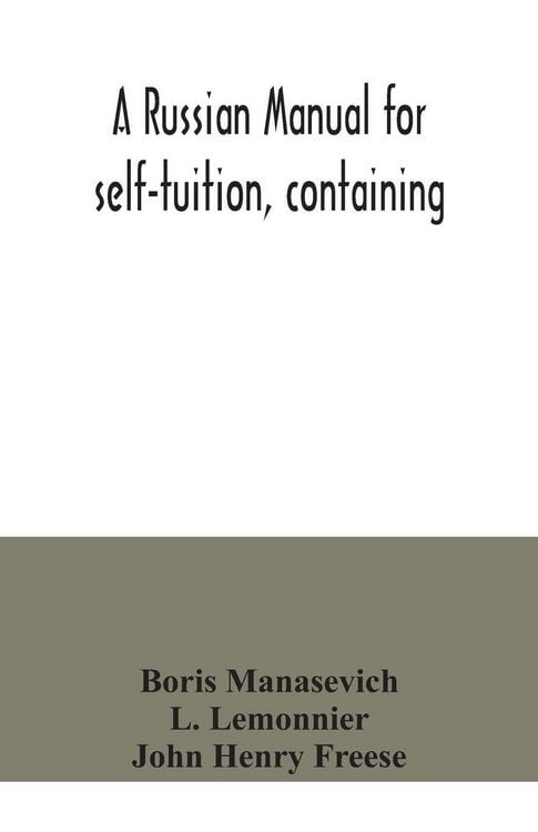 Produktbild: A Russian manual for self-tuition, containing