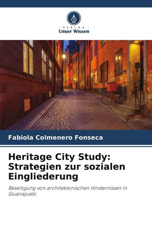 Produktbild: Heritage City Study: Strategien zur sozialen Eingliederung
