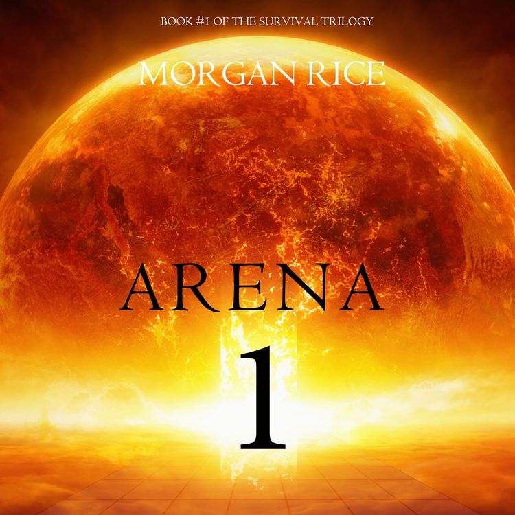 Produktbild: Arena 1 (Book #1 of the Survival Trilogy)