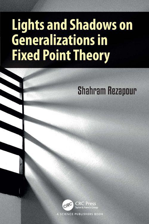 Produktbild: Lights and Shadows on Generalizations in Fixed Point Theory