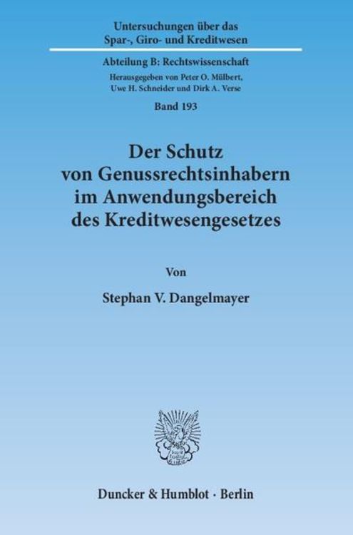 Produktbild: Der Schutz von Genussrechtsinhabern im Anwendungsbereich des Kreditwesengesetzes.