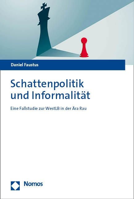 Produktbild: Schattenpolitik und Informalit&auml;t