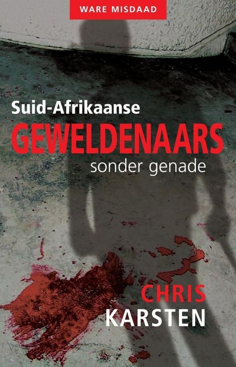 Produktbild: Suid-Afrikaanse geweldenaars sonder genade