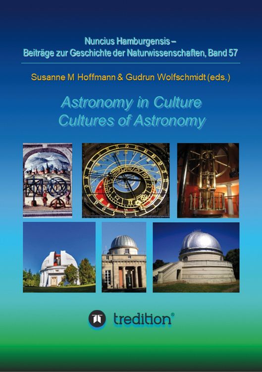 Produktbild: Astronomy in Culture -- Cultures of Astronomy. Astronomie in der Kultur -- Kulturen der Astronomie.