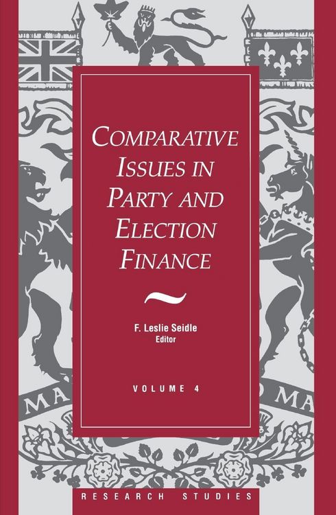 Produktbild: Comparative Issues in Party and Election Finance