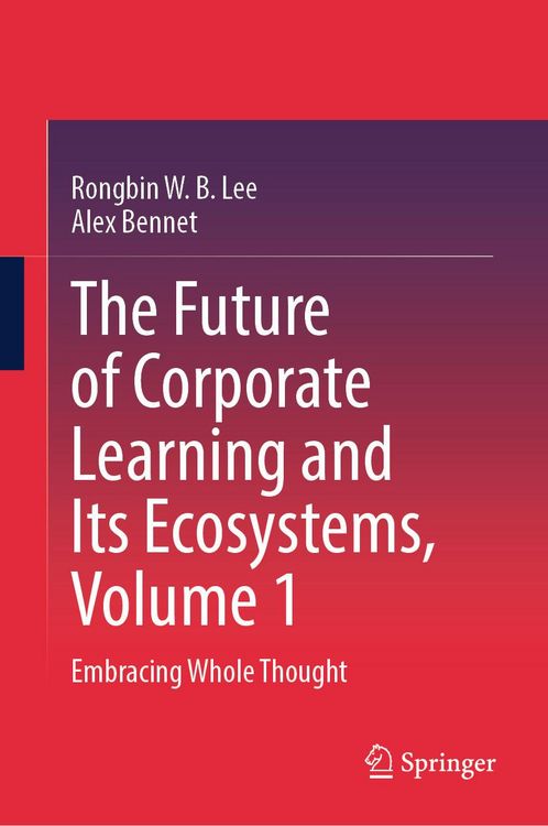 Produktbild: The Future of Corporate Learning and Its Ecosystems, Volume 1