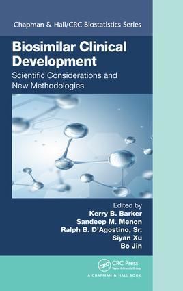 Produktbild: Biosimilar Clinical Development: Scientific Considerations and New Methodologies