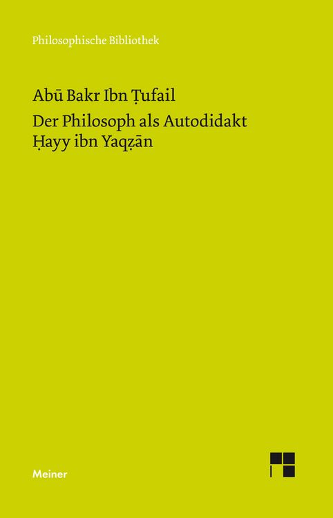 Produktbild: Der Philosoph als Autodidakt. Hayy ibn Yaqzan