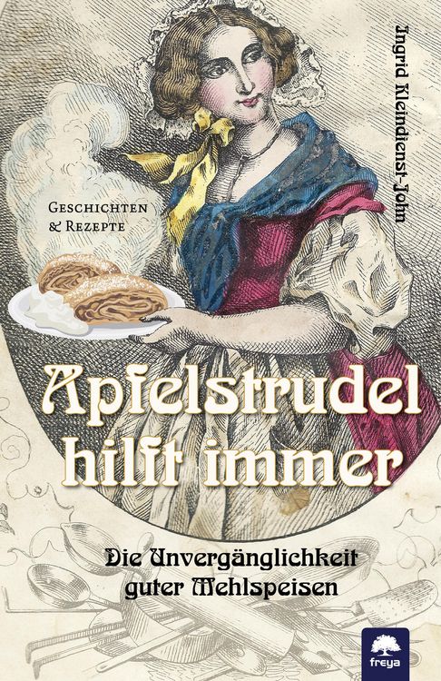 Produktbild: Apfelstrudel hilft immer