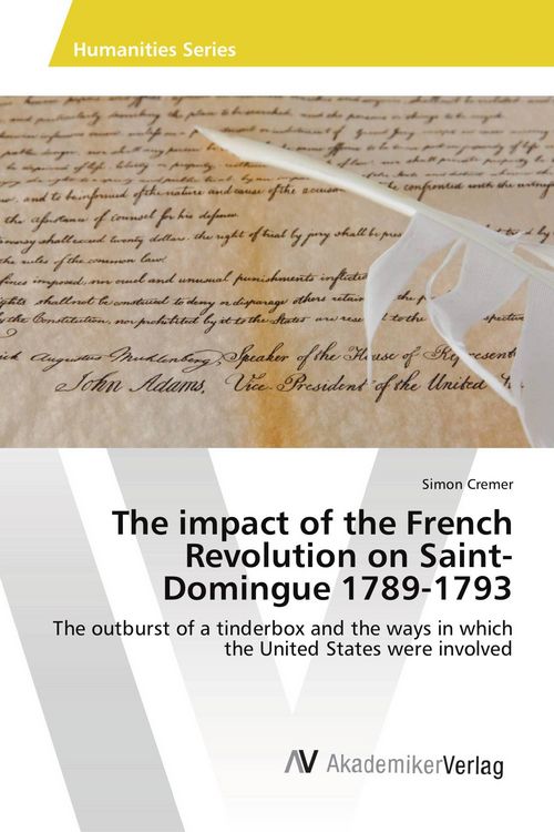 Produktbild: The impact of the French Revolution on Saint-Domingue 1789-1793