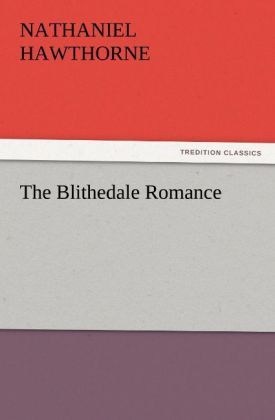Produktbild: The Blithedale Romance