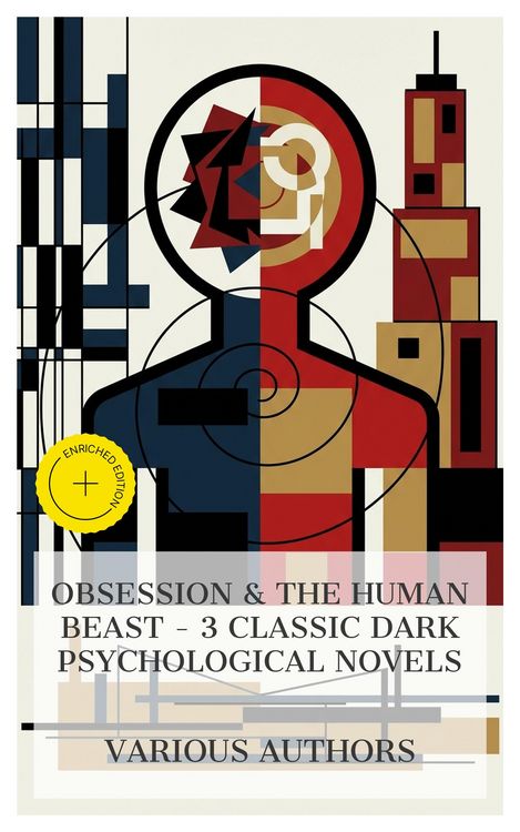 Produktbild: Obsession & The Human Beast - 3 Classic Dark Psychological Novels