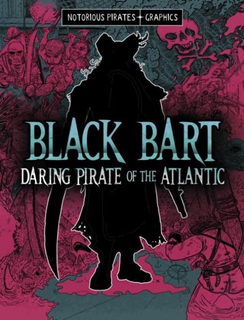 Produktbild: Black Bart, Daring Pirate of the Atlantic