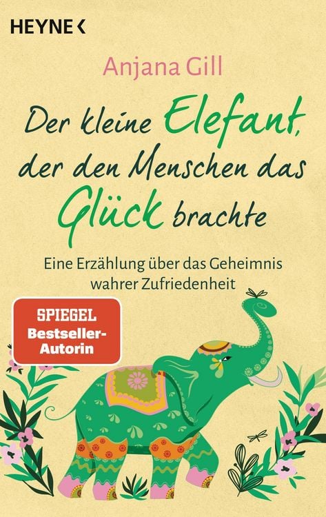 Produktbild: Der kleine Elefant, der den Menschen das Gl&uuml;ck brachte