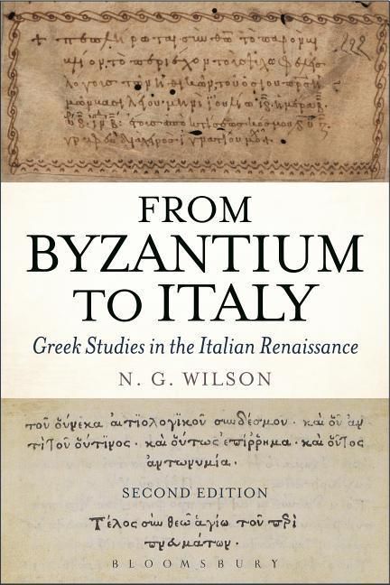 Produktbild: Wilson, N: From Byzantium to Italy